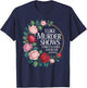 I Like Murder Shows Comfy Clothes and Maybe 3 People T-Shirt - T-Shirt | Navy