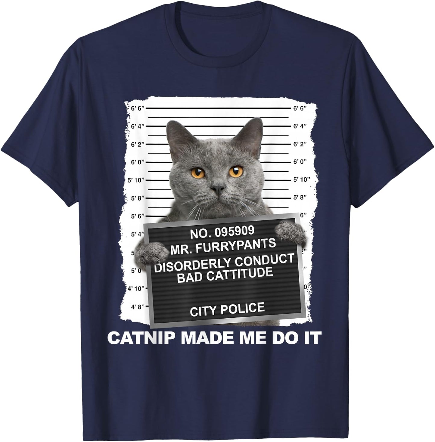 Catnip Made Me Do It Funny Cat Small T-Shirt - T-Shirt | Navy