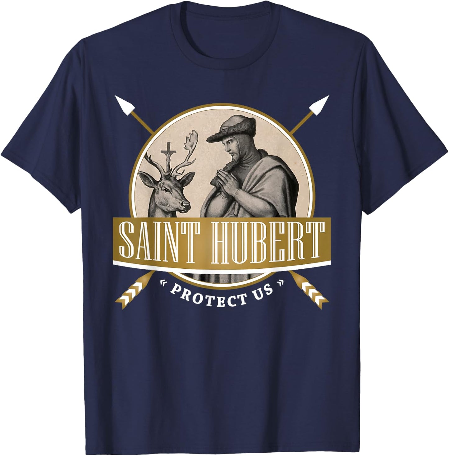Hubert Hubertus Catholic Patron Saint of Hunters Bowhunter T-Shirt - T-Shirt | Navy