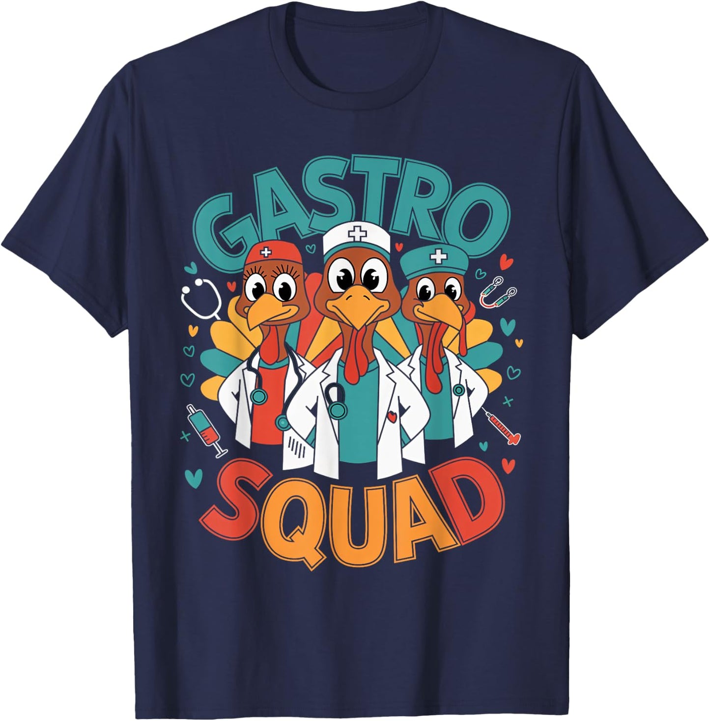 Gastro Squad Gastroenterology Thanksgiving Nurse Doctor Fall T-Shirt - T-Shirt | Navy