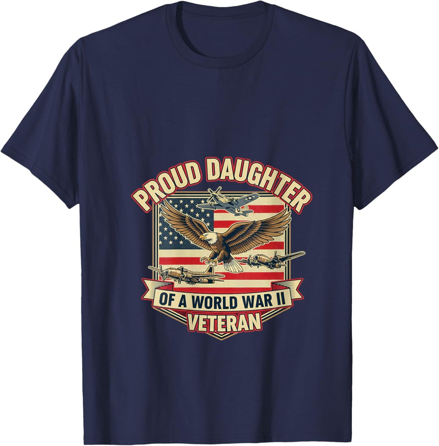 Women's Proud Daughter of a World War II Veteran American Flag Eagle V-Neck T-Shirt - T-Shirt | Navy