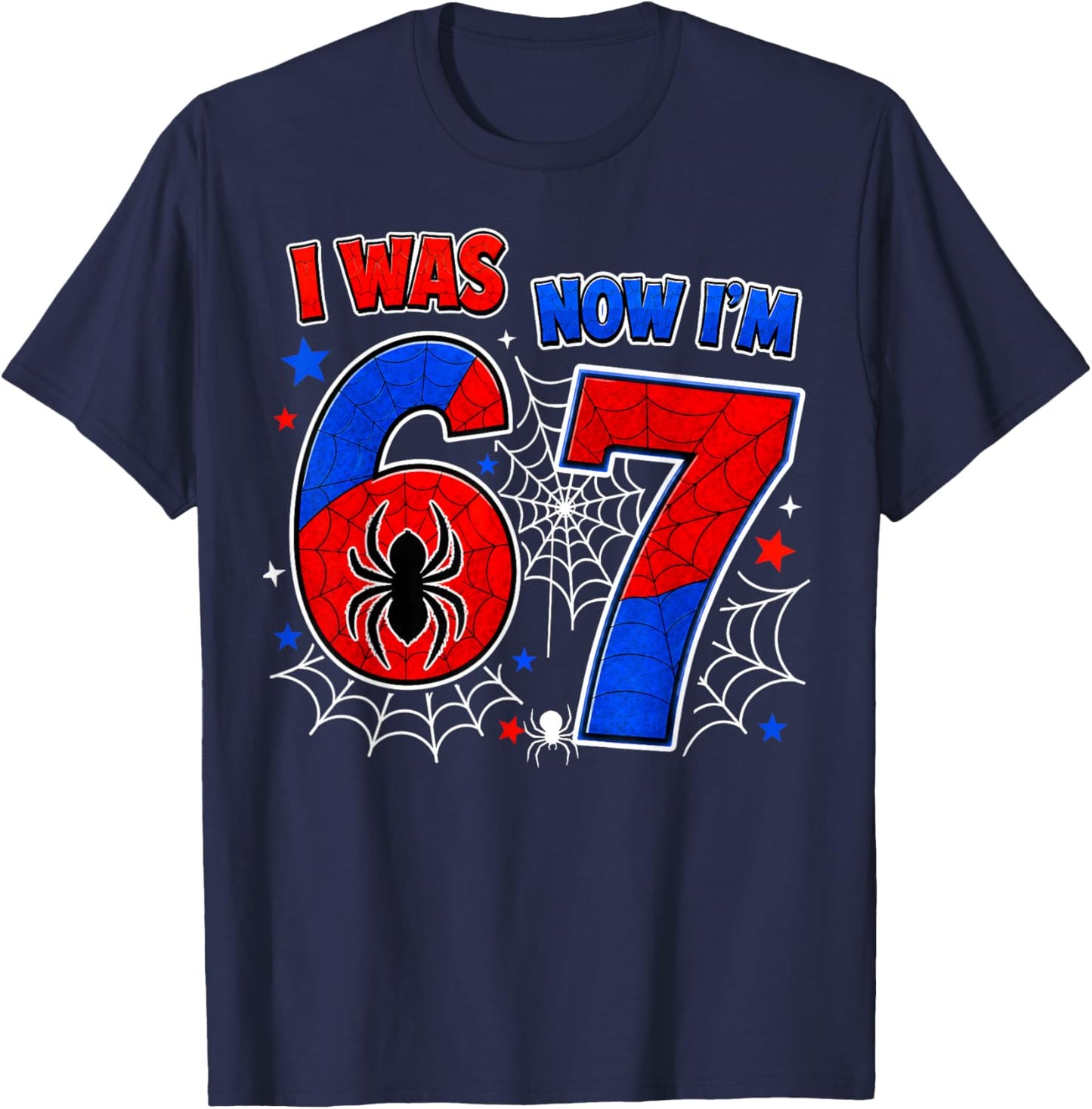 I was 6 Now I'm 7 Spider Web 7th Birthday Boys Girls Kids T-Shirt - T-Shirt | Navy