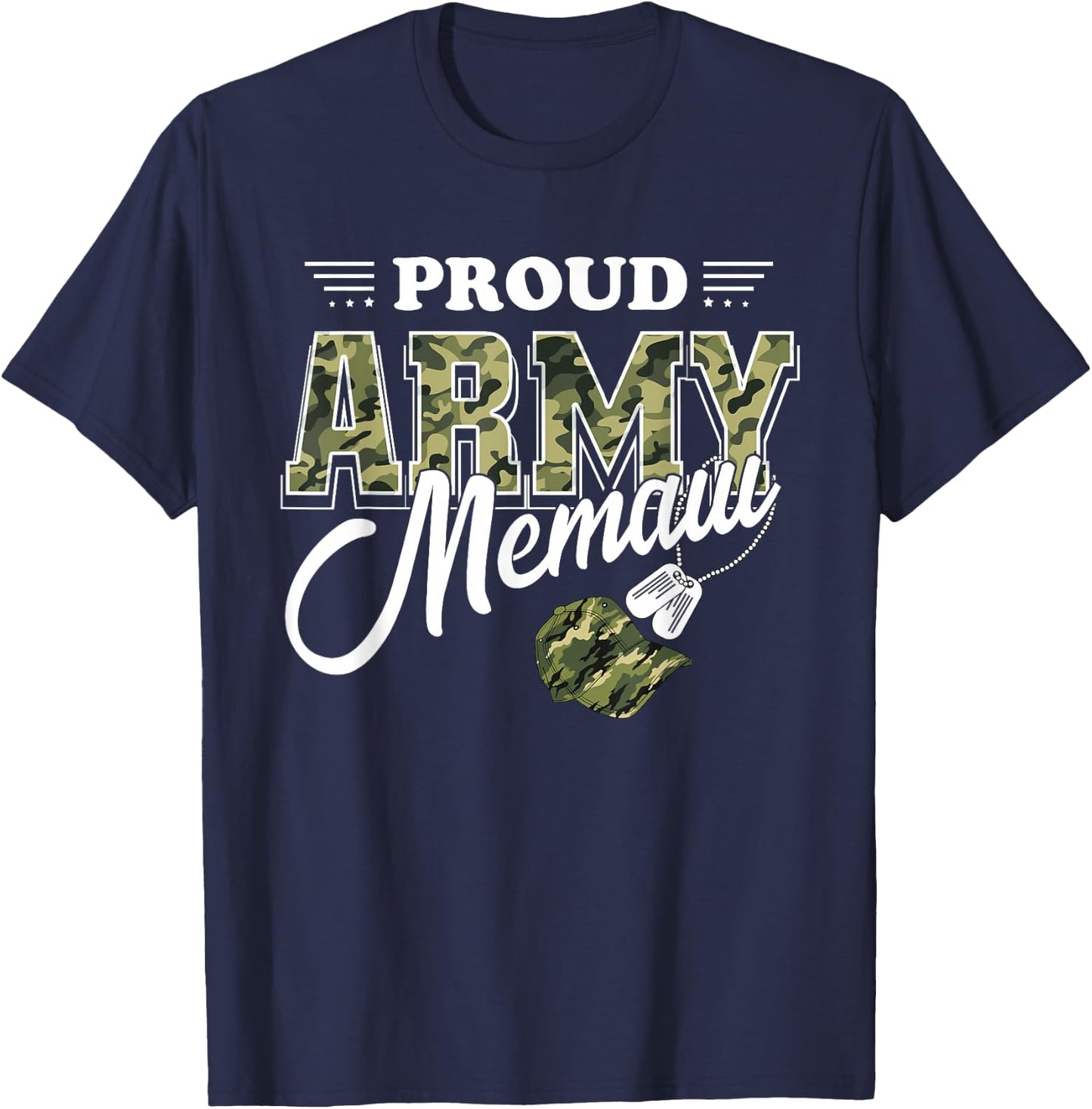 Proud Army Memaw T-Shirt - T-Shirt | Navy