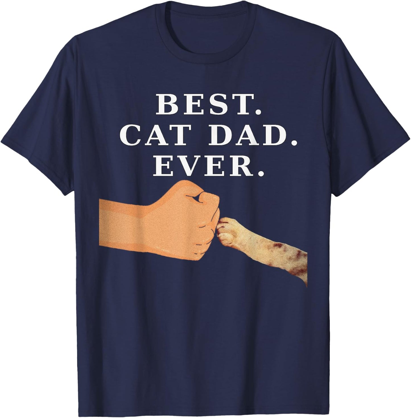 Best Cat Dad Father & Kitty Paw Fist Bump Women Girls Kids T-Shirt - T-Shirt | Navy