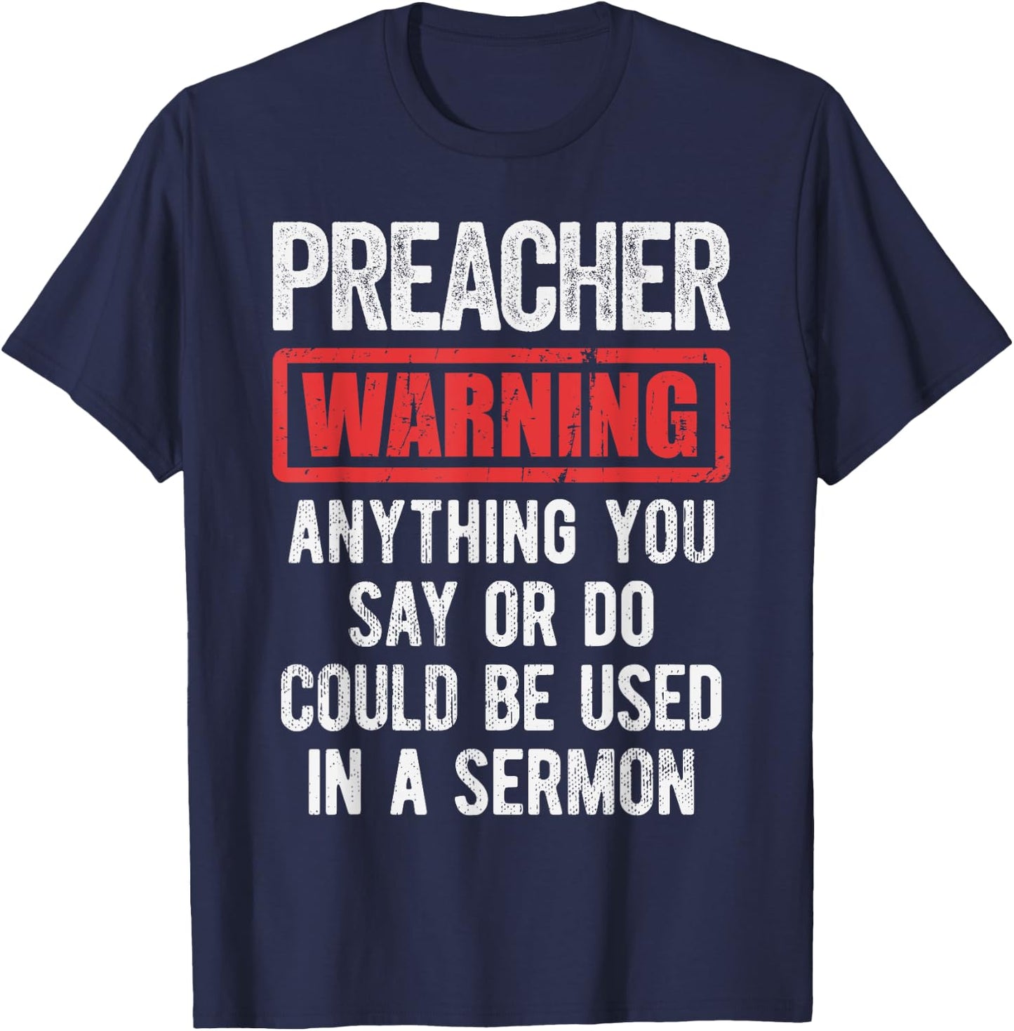 Pastor Because Devil - Funny Preacher Apparel - Preacher Warning - Men's Adult Classic Fit Black Short Sleeve - Size Small T-Shirt - T-Shirt | Navy