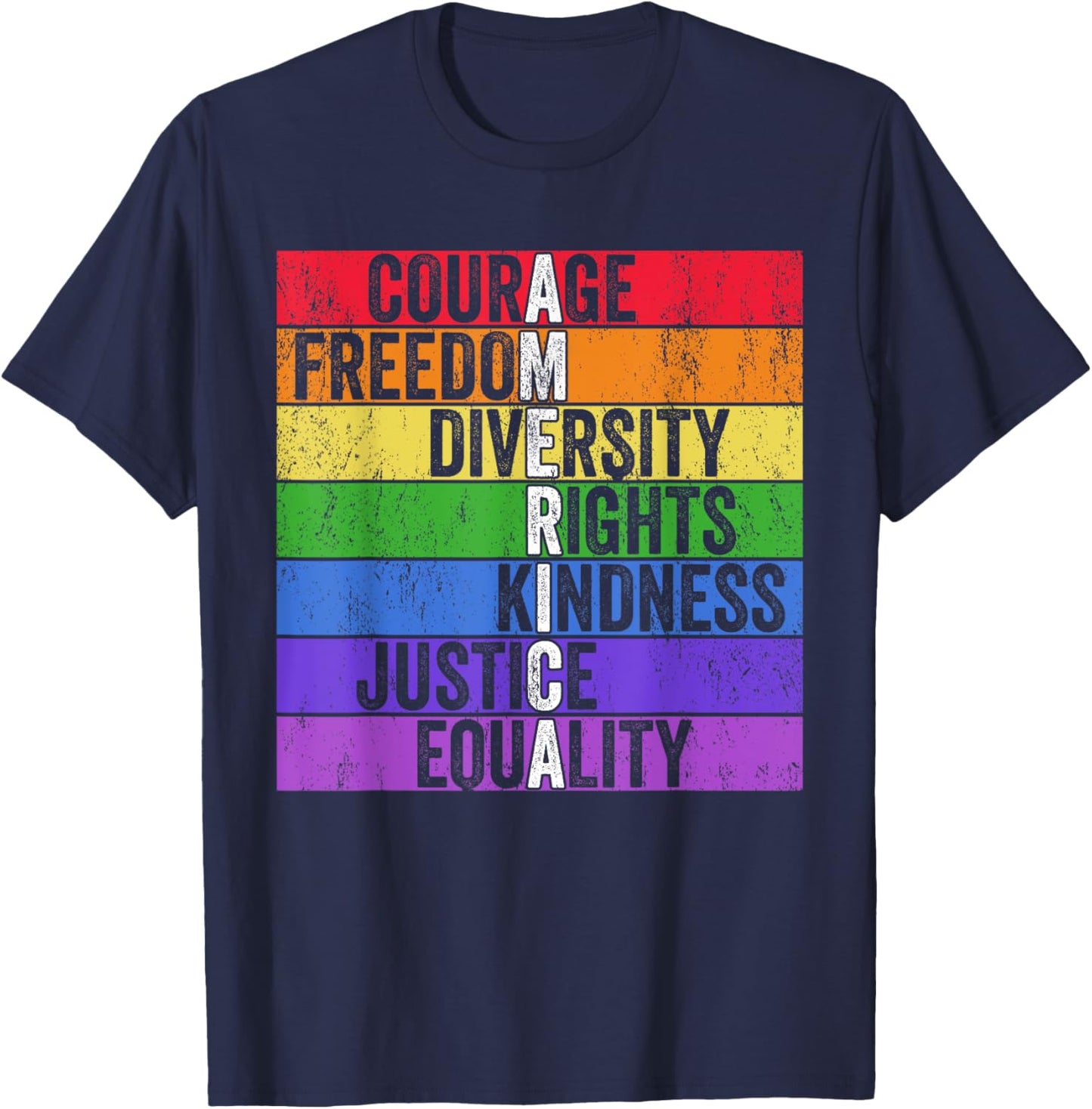 Courage Freedom Diversity Rights Kindness Justice Equality T-Shirt - T-Shirt | Navy