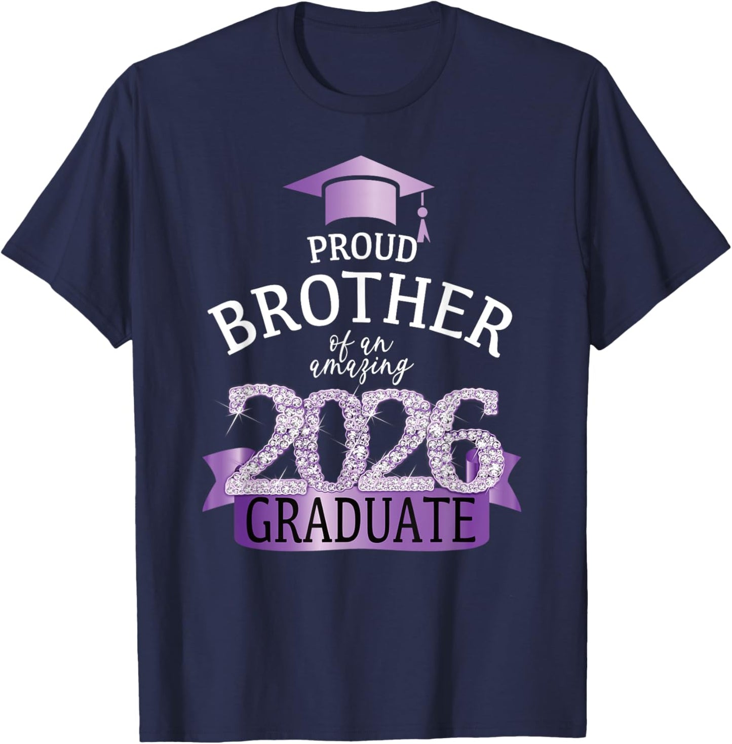2026 Proud Brother Of The Graduate I Purple Party Design T-Shirt - T-Shirt | Navy