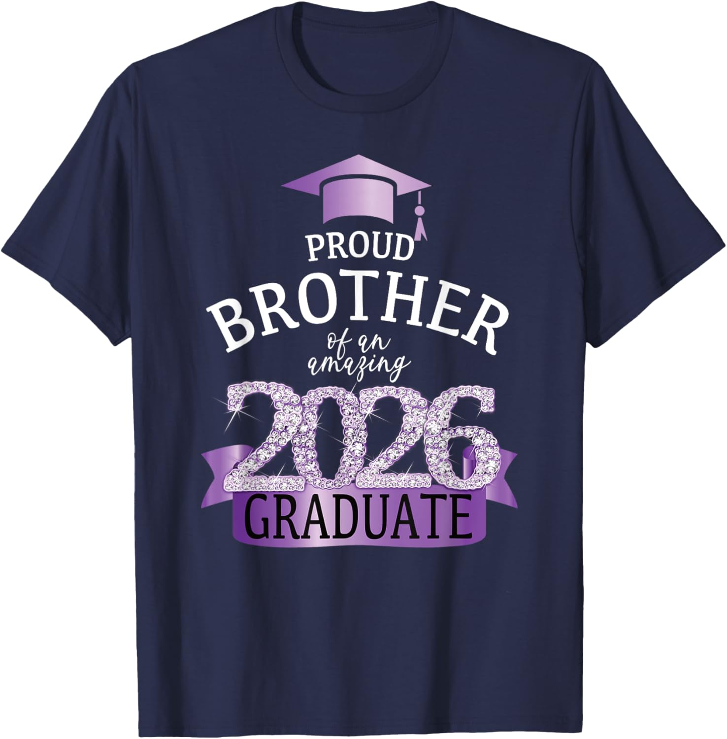 2026 Proud Brother Of The Graduate I Purple Party Design T-Shirt - T-Shirt | Navy