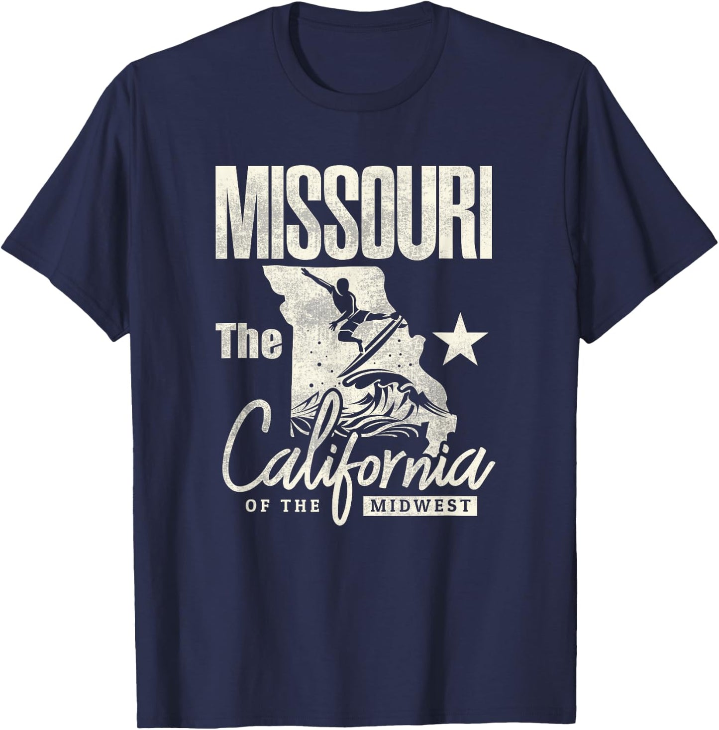 Funny State of Missouri The California of The Midwest Shirt T-Shirt - T-Shirt | Navy