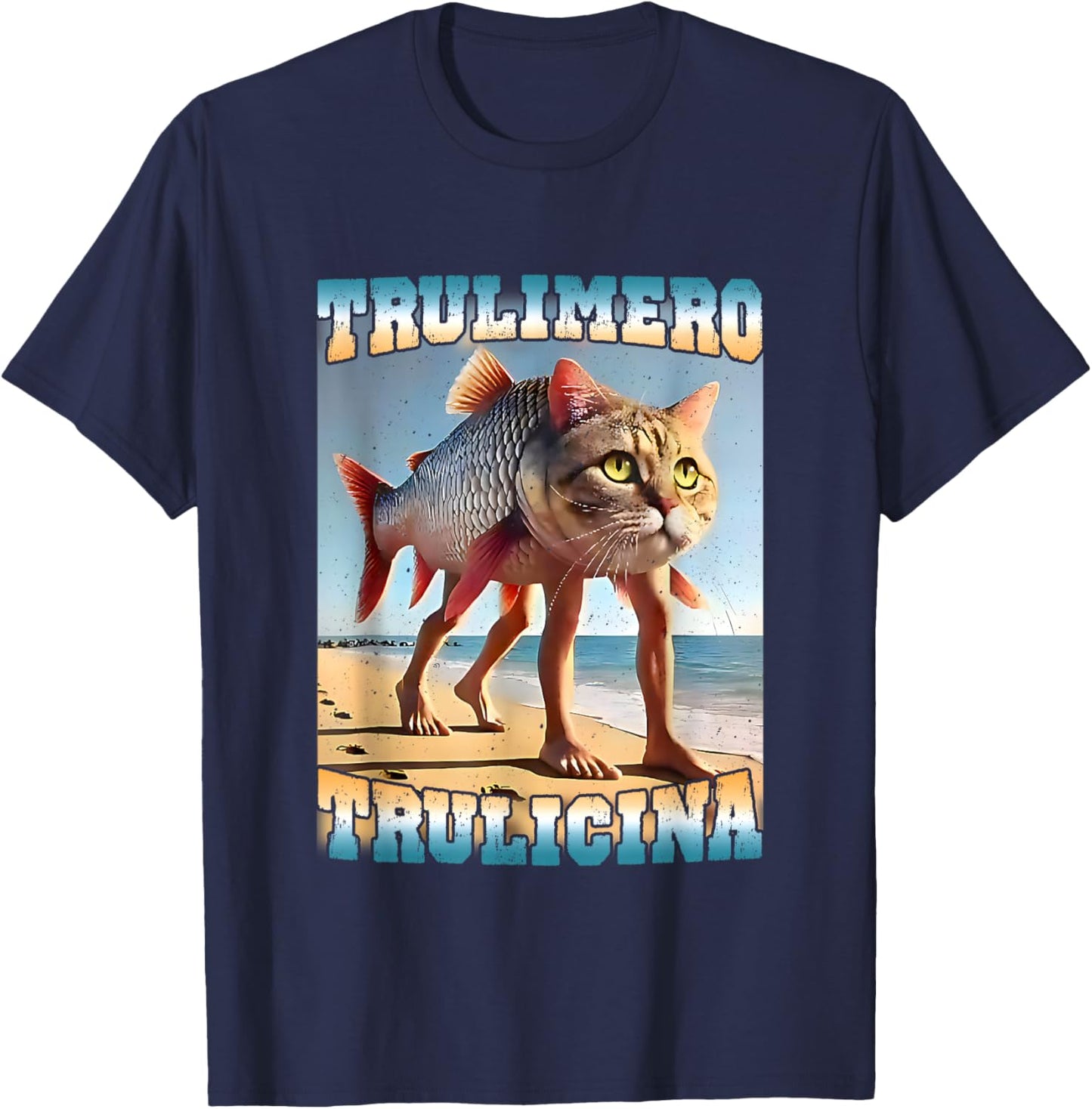 Trulimero Trulicina - Italian Brainrot Meme, Cat Fish Meme T-Shirt - T-Shirt | Navy