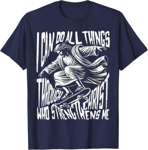 Fun jesus skateboard skateboarding christian through christ T-Shirt - T-Shirt | Navy