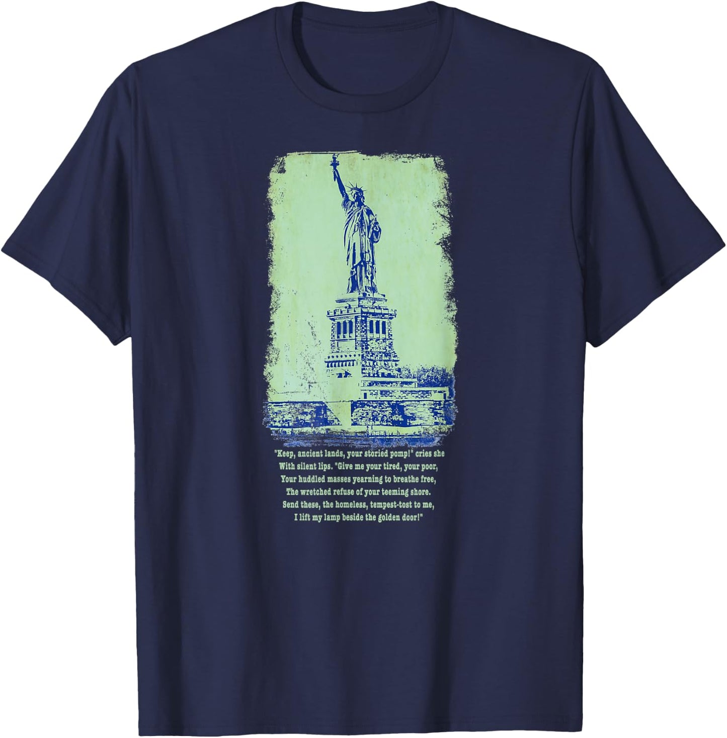 Give Me Your Tired Huddled Masses Statue Liberty NYC Women T-Shirt - T-Shirt | Navy