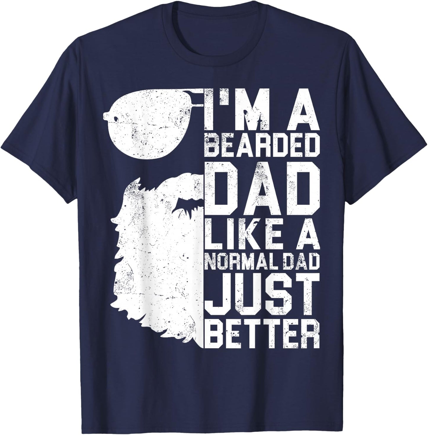 Bearded Dad Shirt Funny Beard Humor Father's Day Gift T-Shirt - T-Shirt | Navy