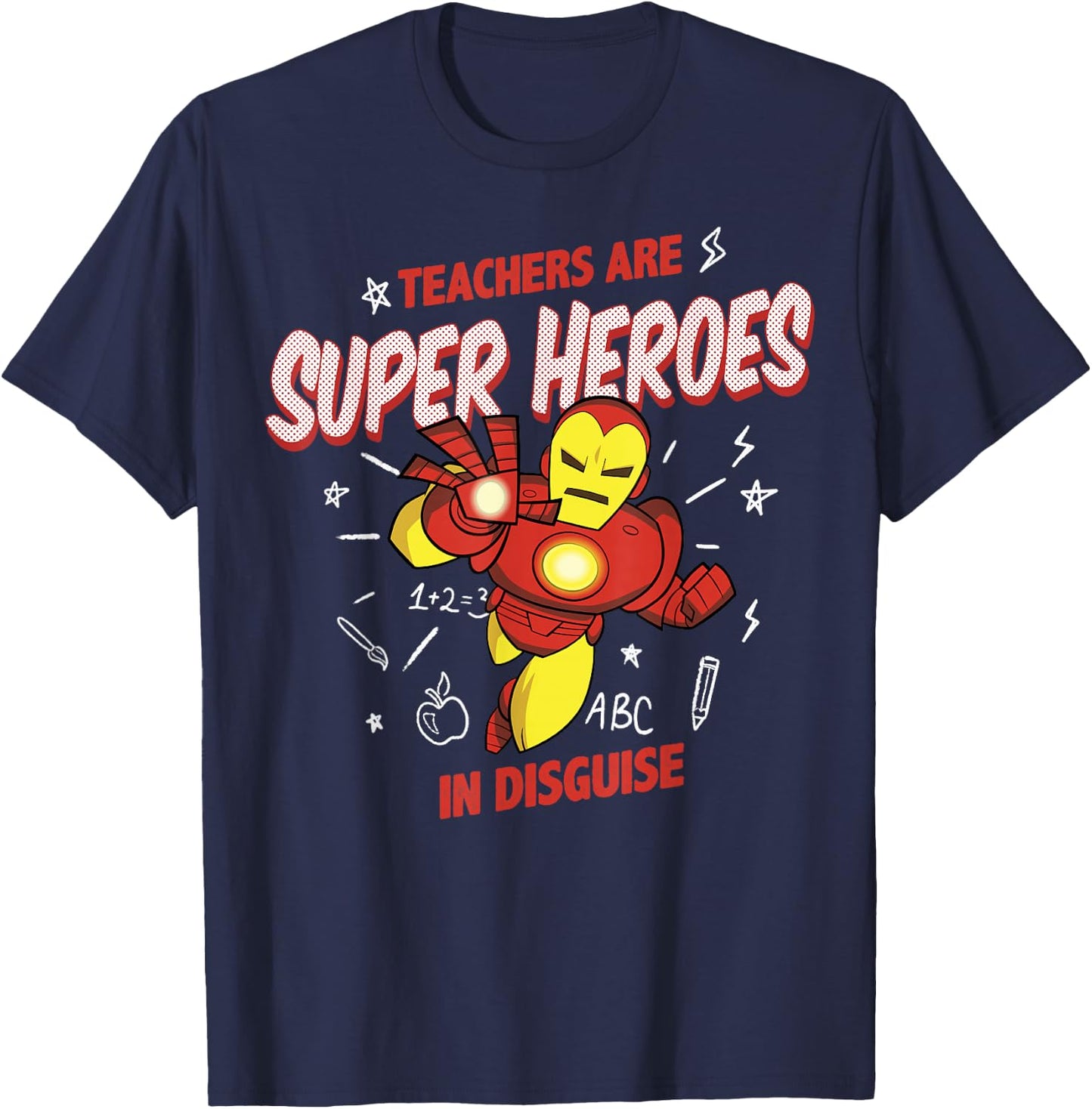 Marvel Iron Man Teachers Are Super Heroes T-Shirt - T-Shirt | Navy