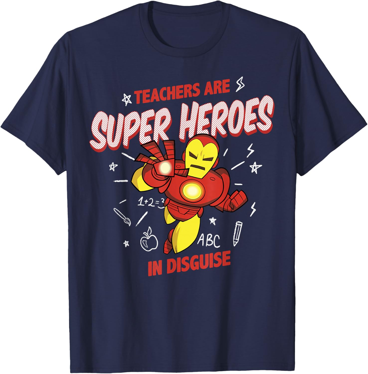 Marvel Iron Man Teachers Are Super Heroes T-Shirt - T-Shirt | Navy