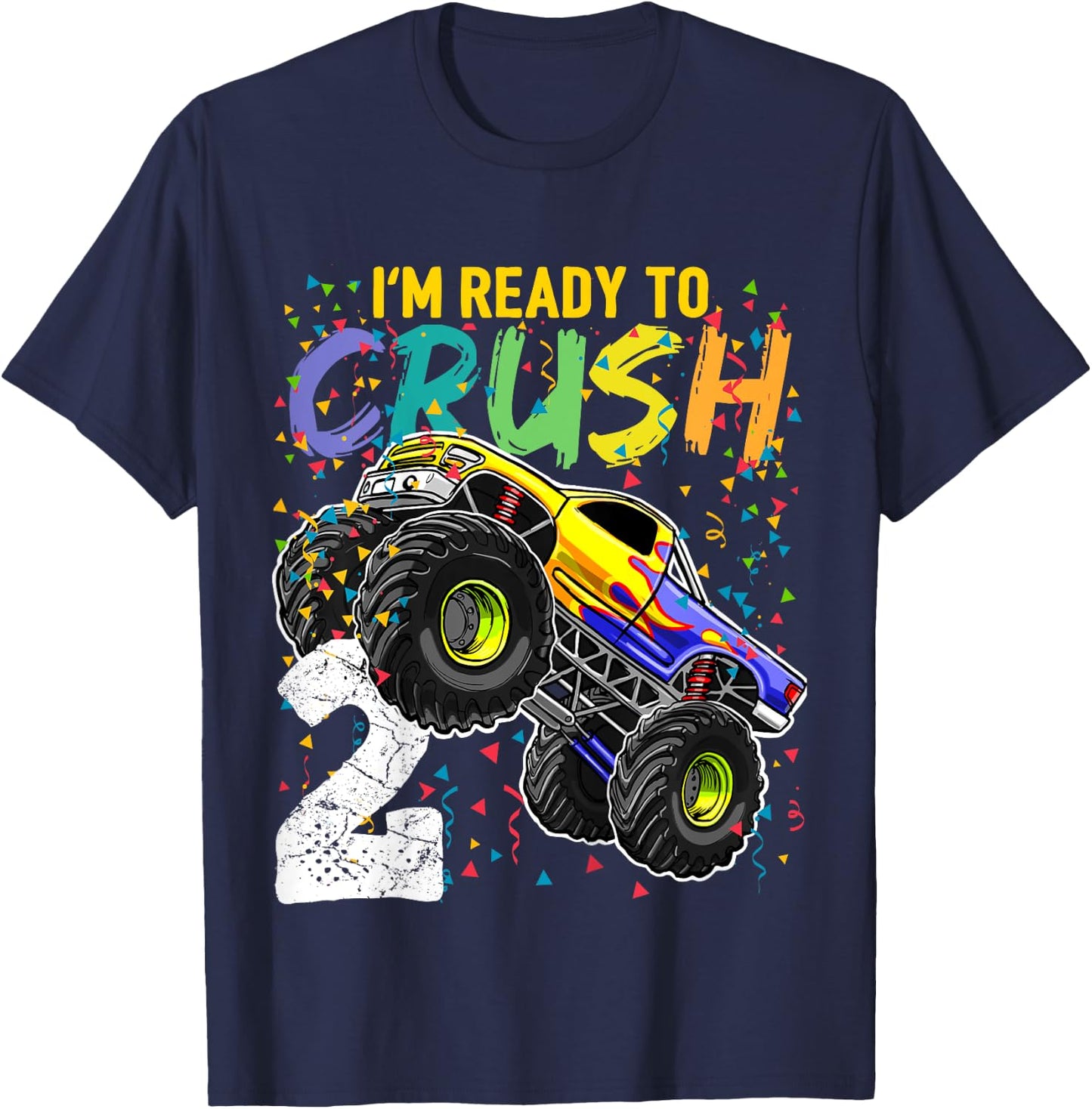Kids Im Ready to Crush 2 Monster Truck 2nd Birthday Shirt Boys T-Shirt - T-Shirt | Navy