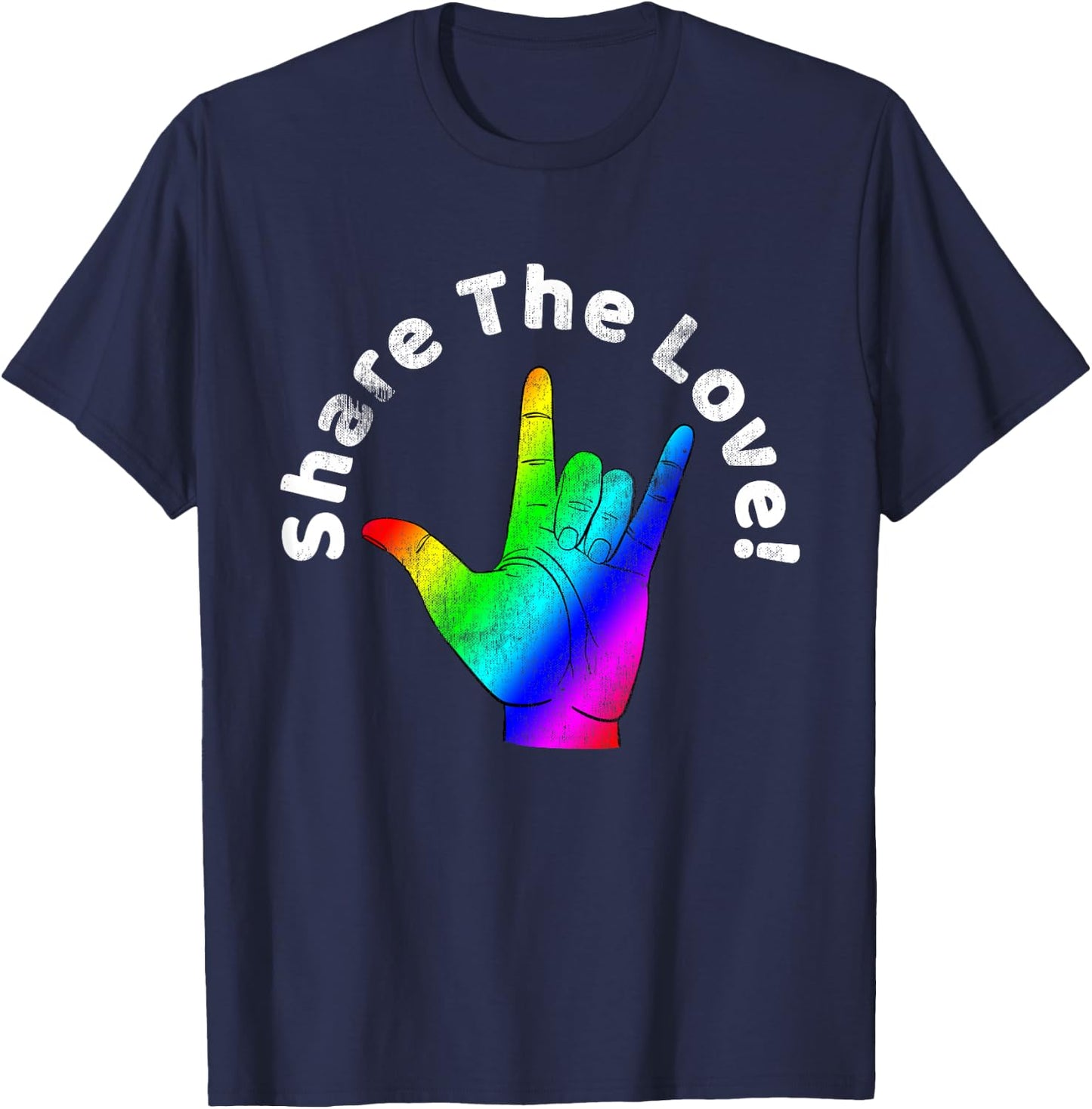 Share The Love Sign Language Rainbow Vintage T-Shirt - T-Shirt | Navy