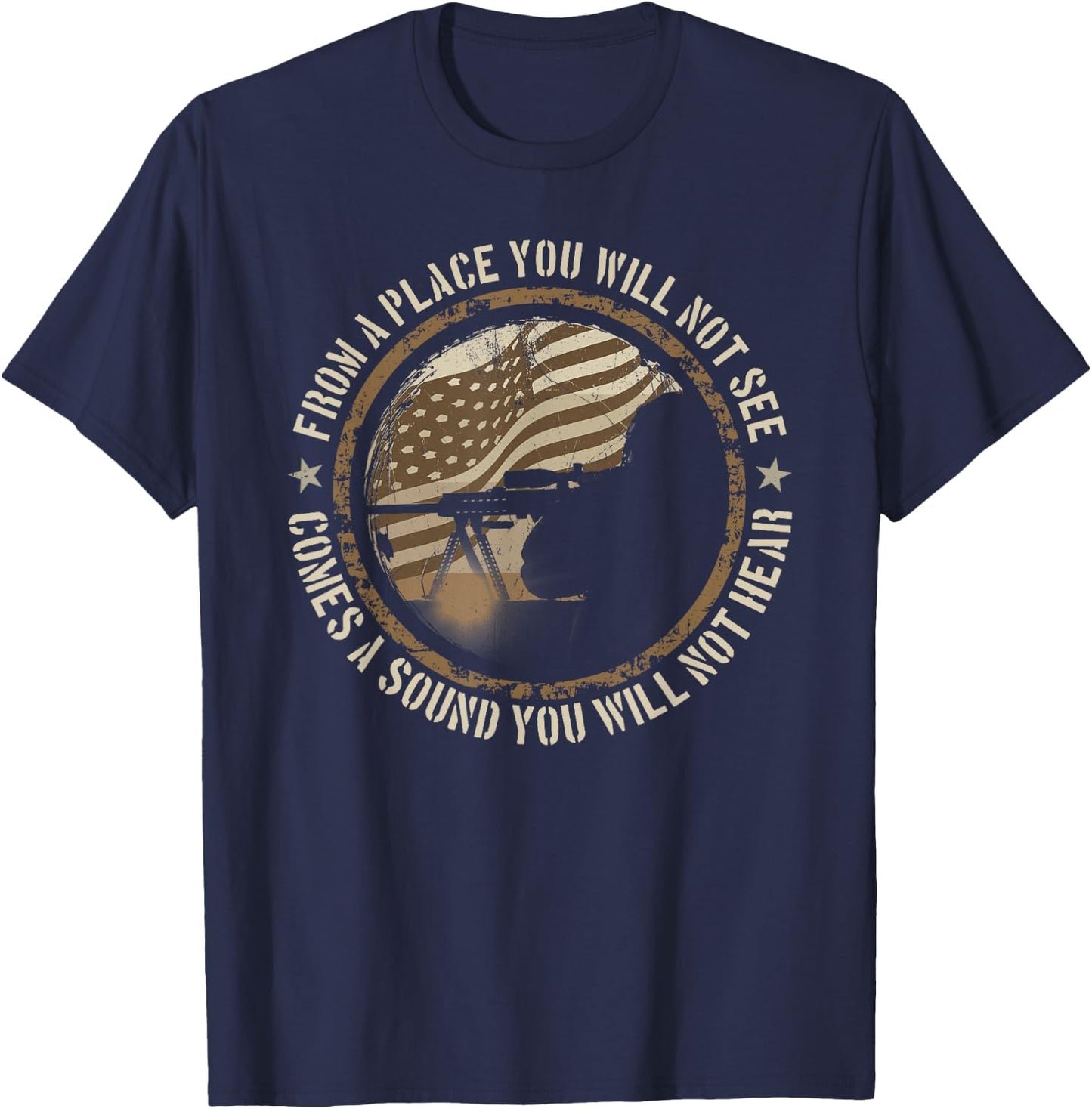 Sniper Military Sharpshooter USA You Will Not Be T-Shirt - T-Shirt | Navy