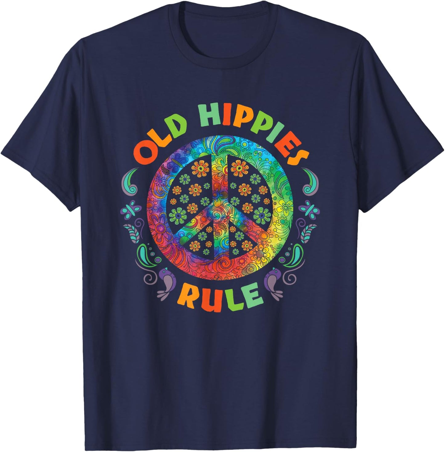 Old Hippies Rule Hippie Vintage Retro Costume Hippy Gift Small T-Shirt - T-Shirt | Navy