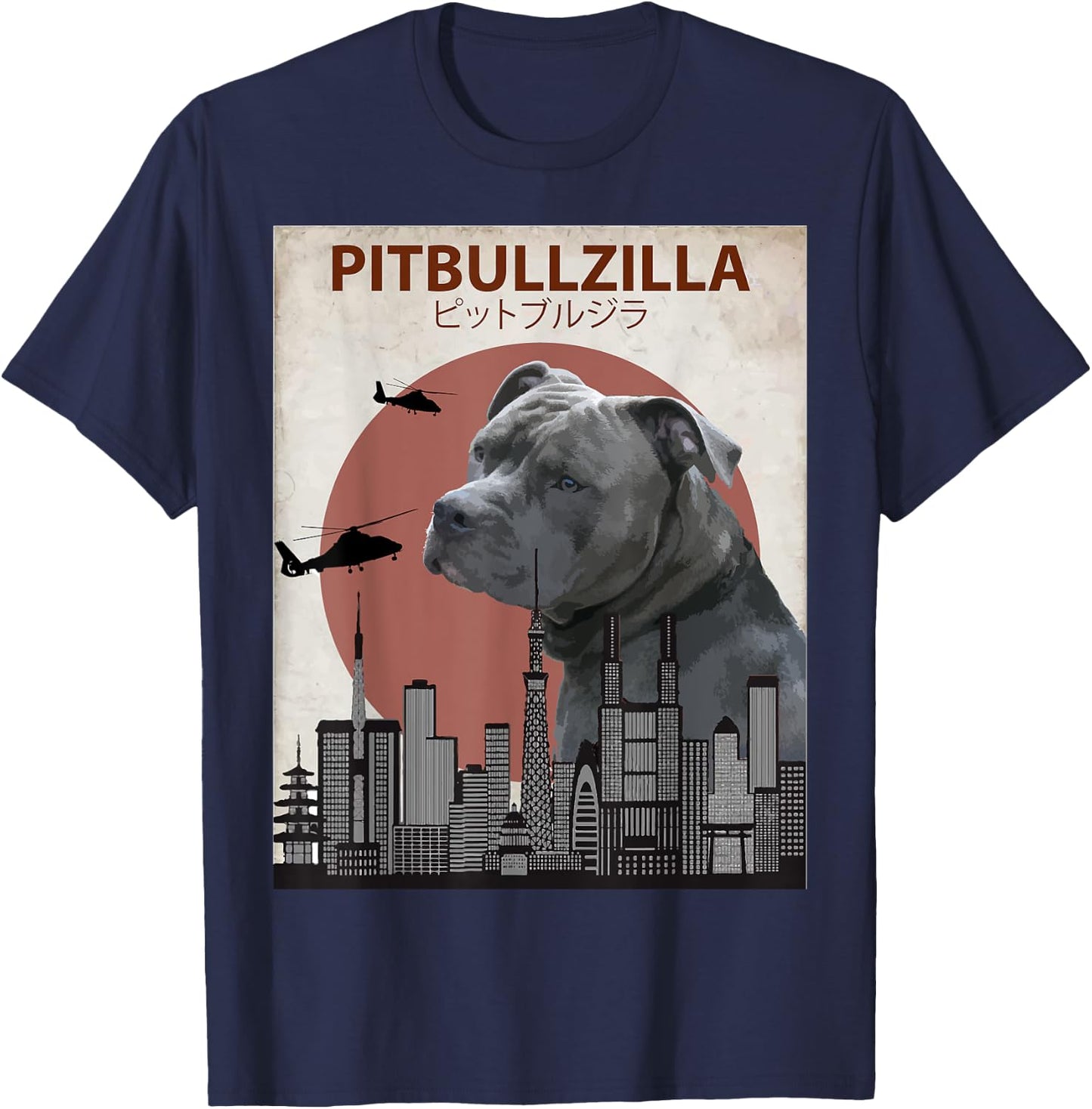 Pitbullzilla Funny Pitbull | Dog Lovers Gift T-Shirt - T-Shirt | Navy