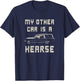 Hearse Halloween MY OTHER CAR IS A HEARSE Funny T-Shirt - T-Shirt | Navy