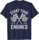 Start Your Engines Vintage Checkered Flag Race Car T-Shirt - T-Shirt | Navy