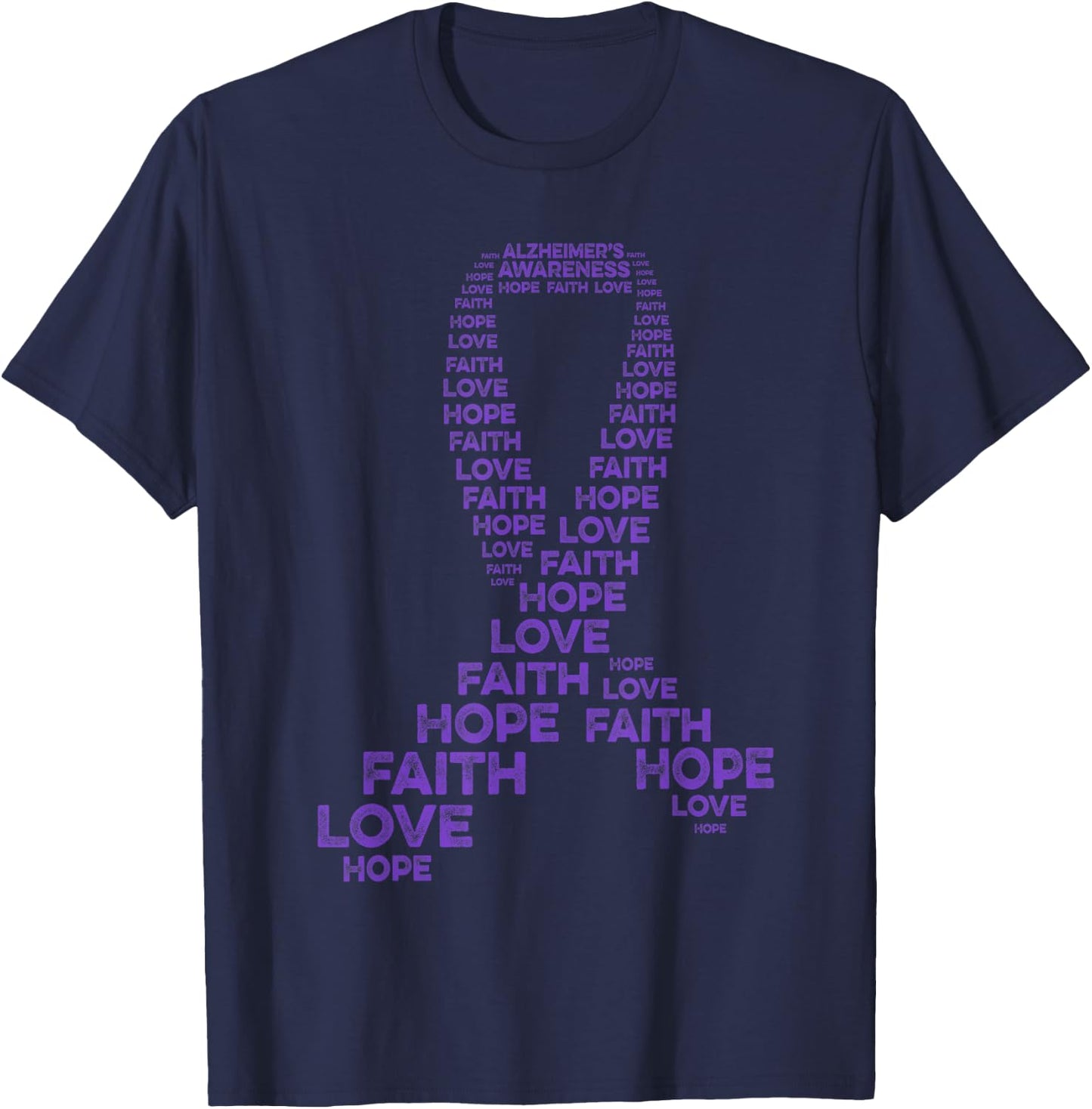 Alzheimer's Awareness Hope Faith Love Purple Ribbon Warrior T-Shirt - T-Shirt | Navy
