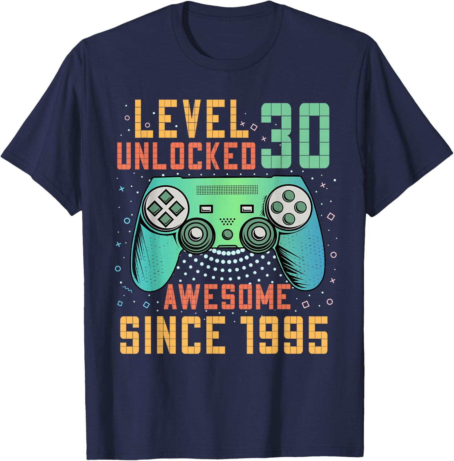 Level 30 Unlocked 30th Birthday 30 Year Old Man Gifts Gaming T-Shirt - T-Shirt | Navy