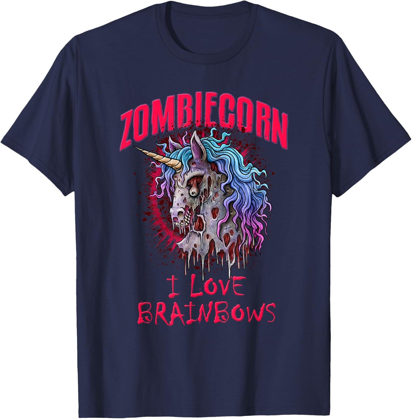 Zombie Unicorn I Love Brainbows Punk Gothic Goth Halloween T-Shirt - T-Shirt | Navy