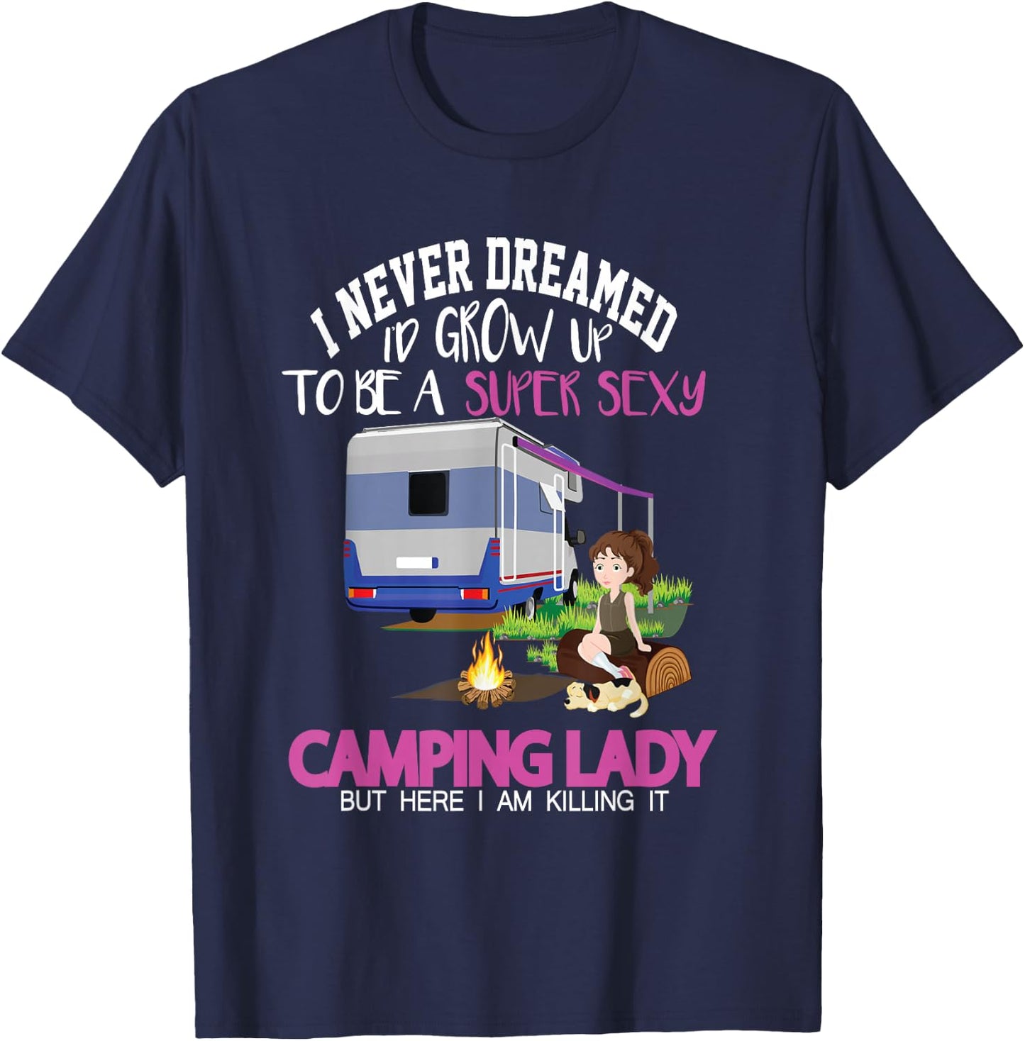 Funny Saying Outdoor Camping Lady Adventure Holiday Women T-Shirt - T-Shirt | Navy