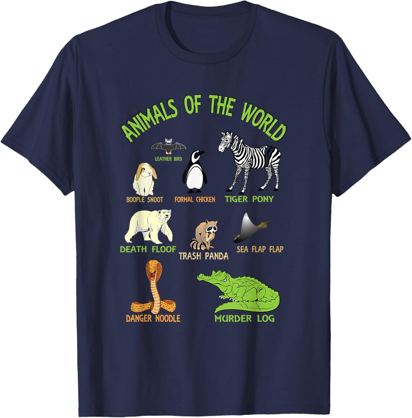Funny Animals Of The World Names T-Shirt - T-Shirt | Navy