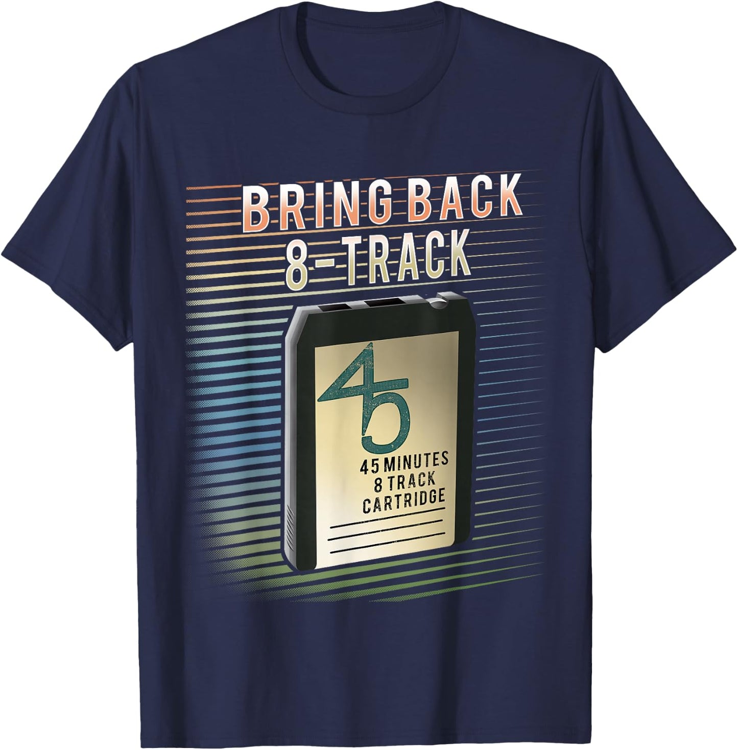 Bring Back 8 Track tape T-Shirt - T-Shirt | Navy