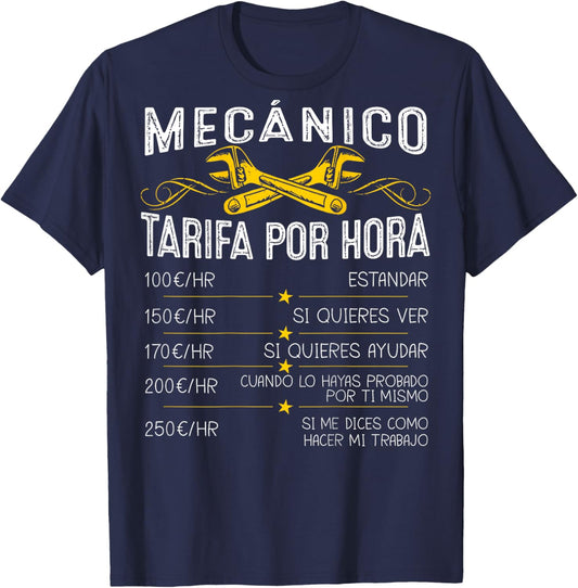 Mecánico Tarifa por Hora para Mecánicos de Automóviles T-Shirt - T-Shirt | Navy