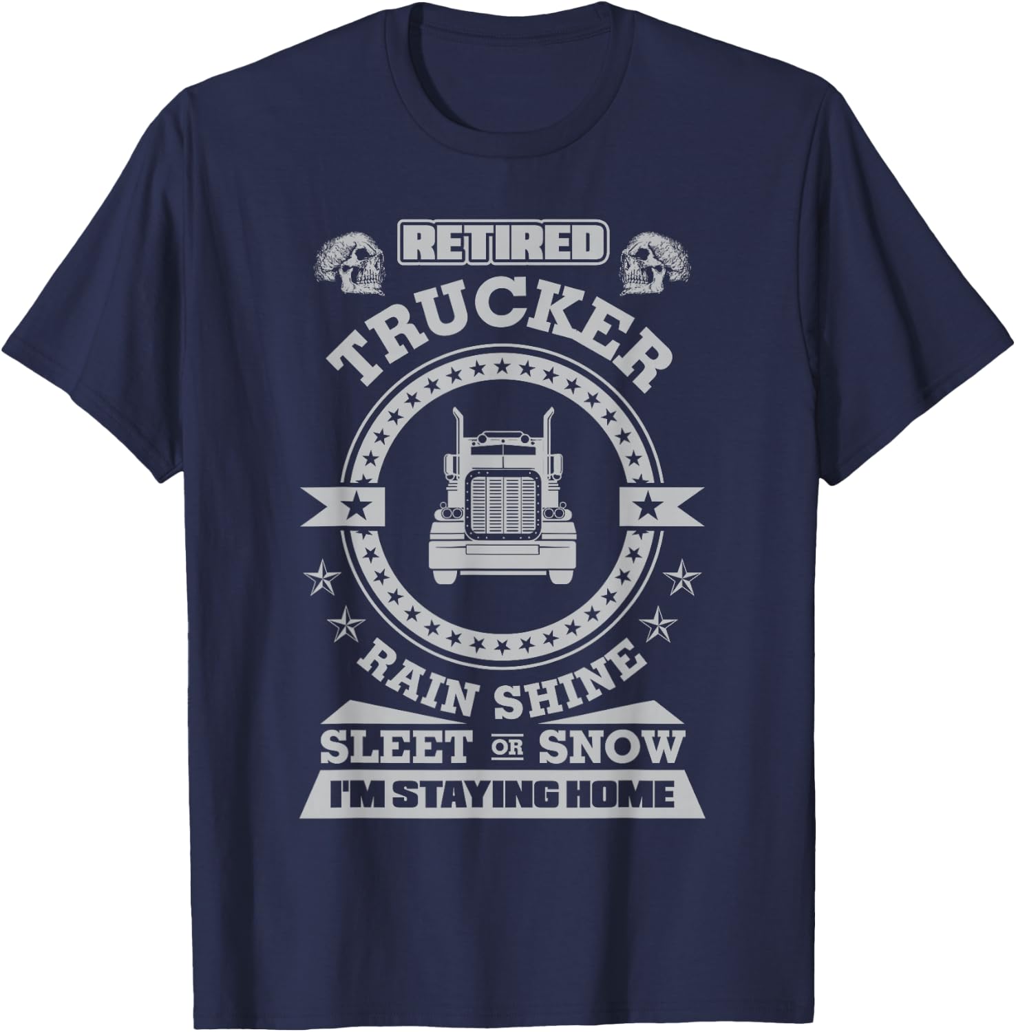 Retired Trucker shirts Funny Truck driver clothing T-Shirt - T-Shirt | Navy