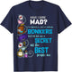 Alice Have I Gone Mad as Hatter Wonderland Quote T-Shirt - T-Shirt | Navy