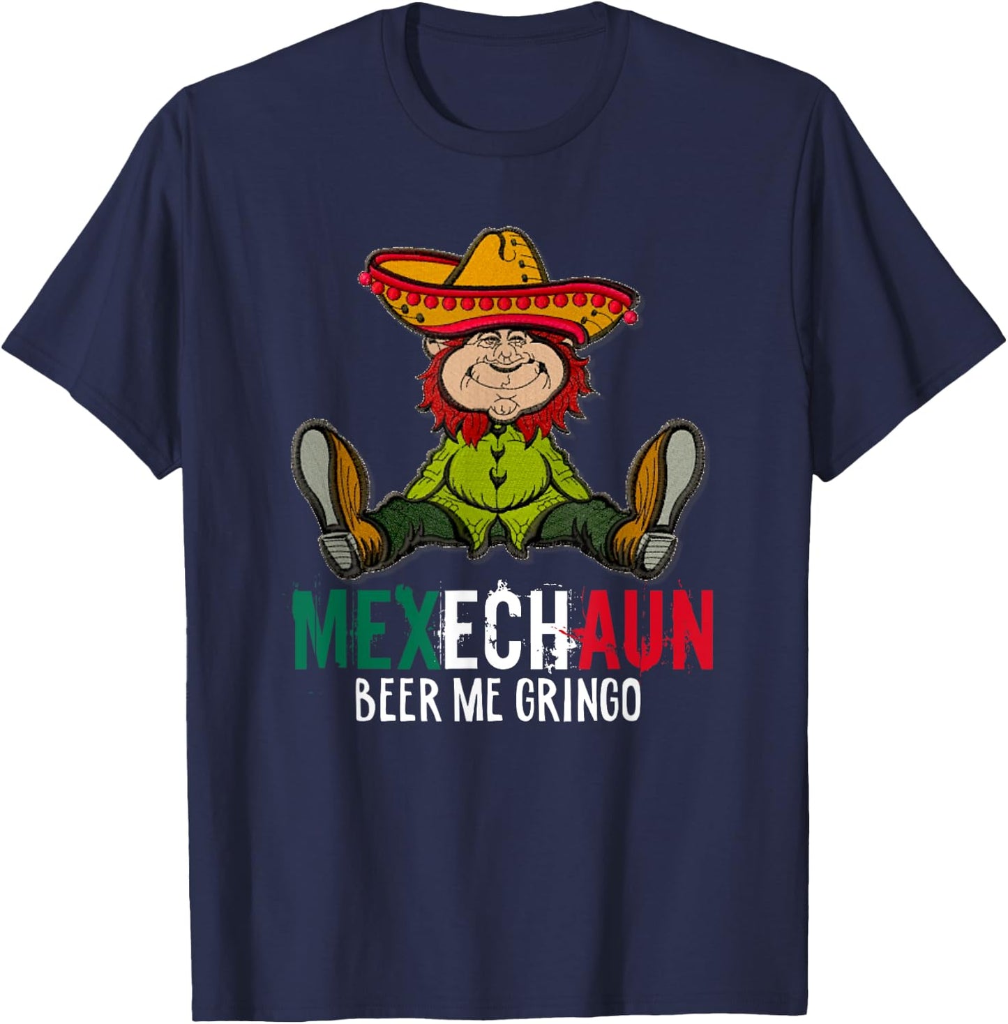 Funny Mexechaun Mexican Leprechaun St. Paddy's T-Shirt - T-Shirt | Navy