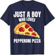 Just a Boy who Loves Pepperoni Pizza Italian Food Lover T-Shirt - T-Shirt | Navy