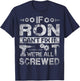 If Ron Can't Fix it We're All Screwed Funny Fathers Gift T-Shirt - T-Shirt | Navy