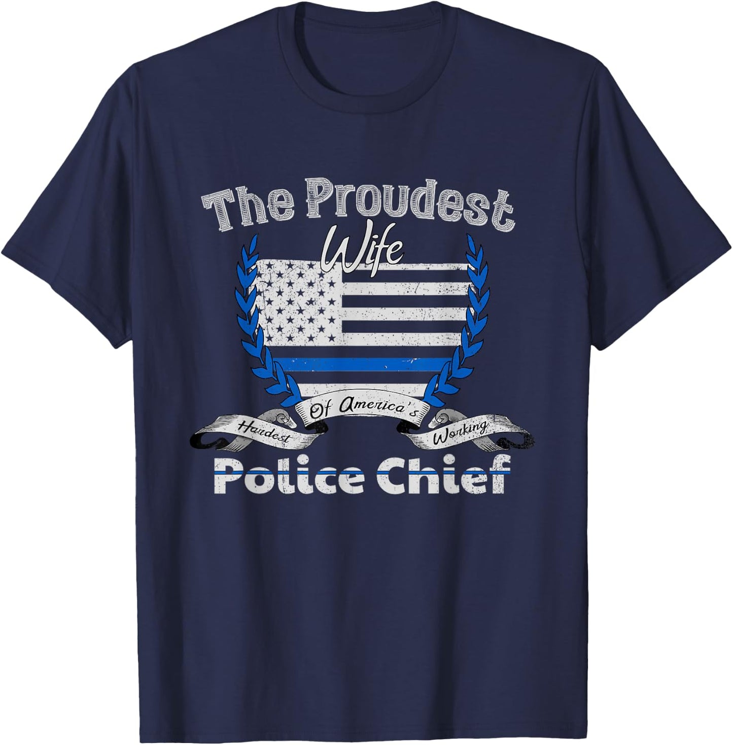 Police Chief Shirt Proud Wife T-Shirt - T-Shirt | Navy