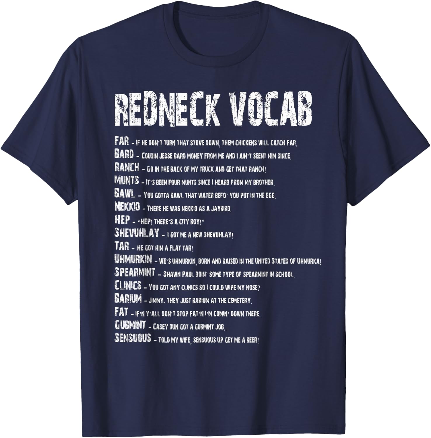 Redneck Vocab Southern Life Shirts Funny Rednecks T-Shirt - T-Shirt | Navy
