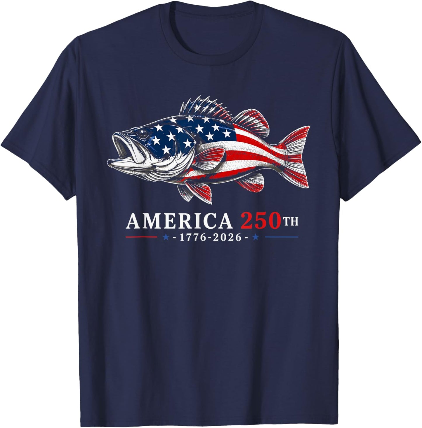 250 America Years 1776 2026 Fishing USA Flag 250th Birthday T-Shirt - T-Shirt | Navy