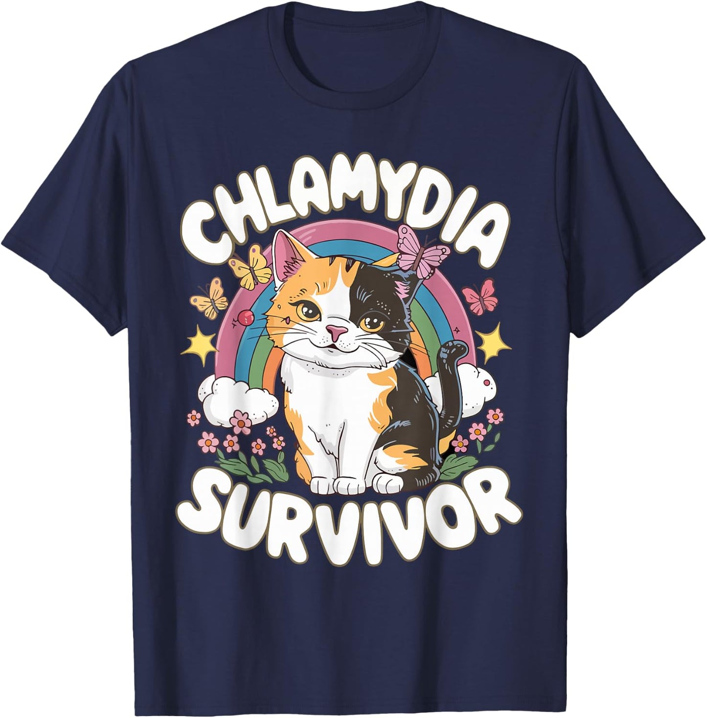 Inappropriate Dark Humor & Offensive Crew Clothing Chlamydia Survivor Funny Cat Meme Embarrassing Adult Humor T-Shirt - T-Shirt | Navy