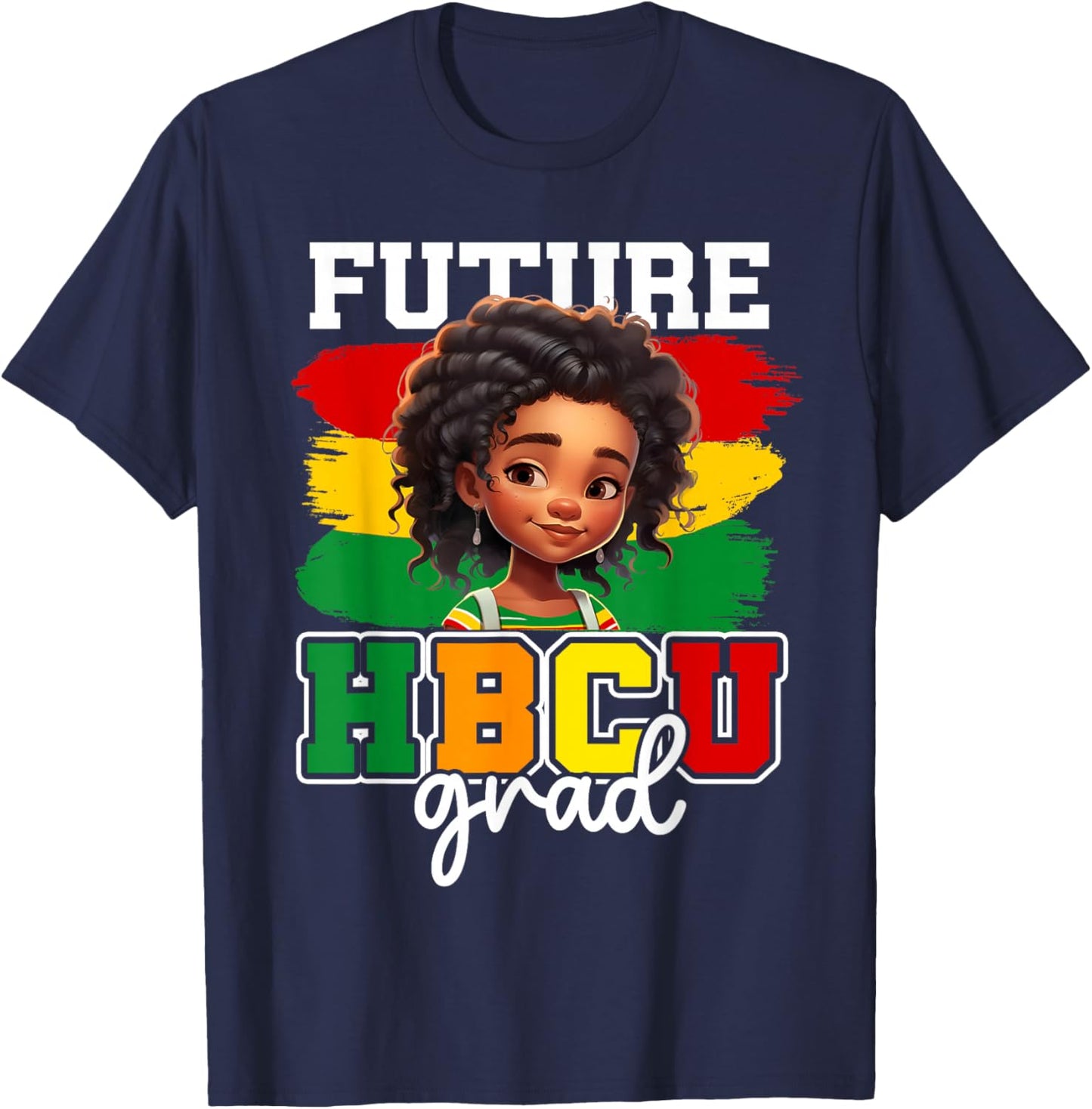 Future HBCU Grad Black Historical Black College Kids Girls T-Shirt - T-Shirt | Navy