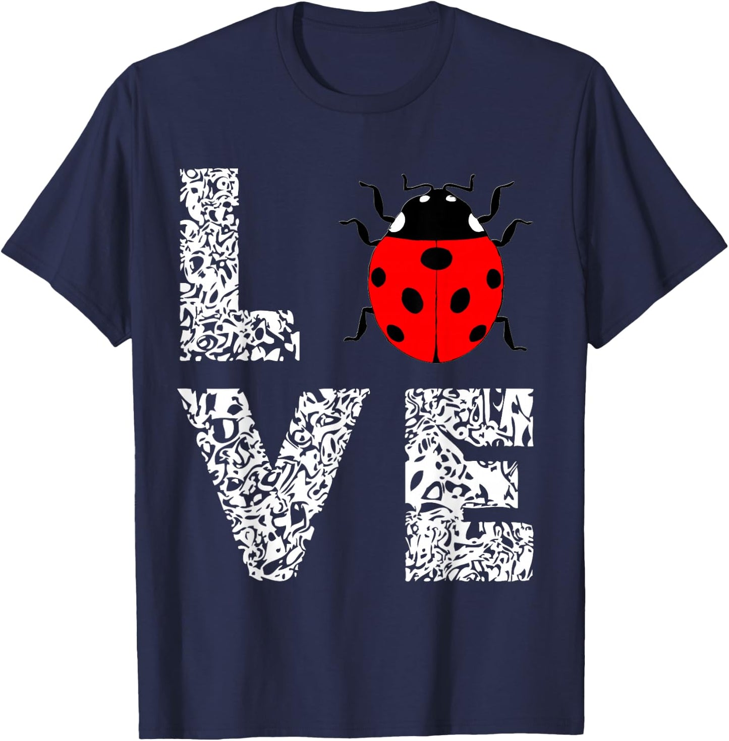 Ladybugs Love Insects Bugs Entomology Sweet T-Shirt - T-Shirt | Navy