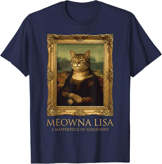 Meowna Lisa A Masterpiece of Judgement Funny Cat Art Parody T-Shirt - T-Shirt | Navy