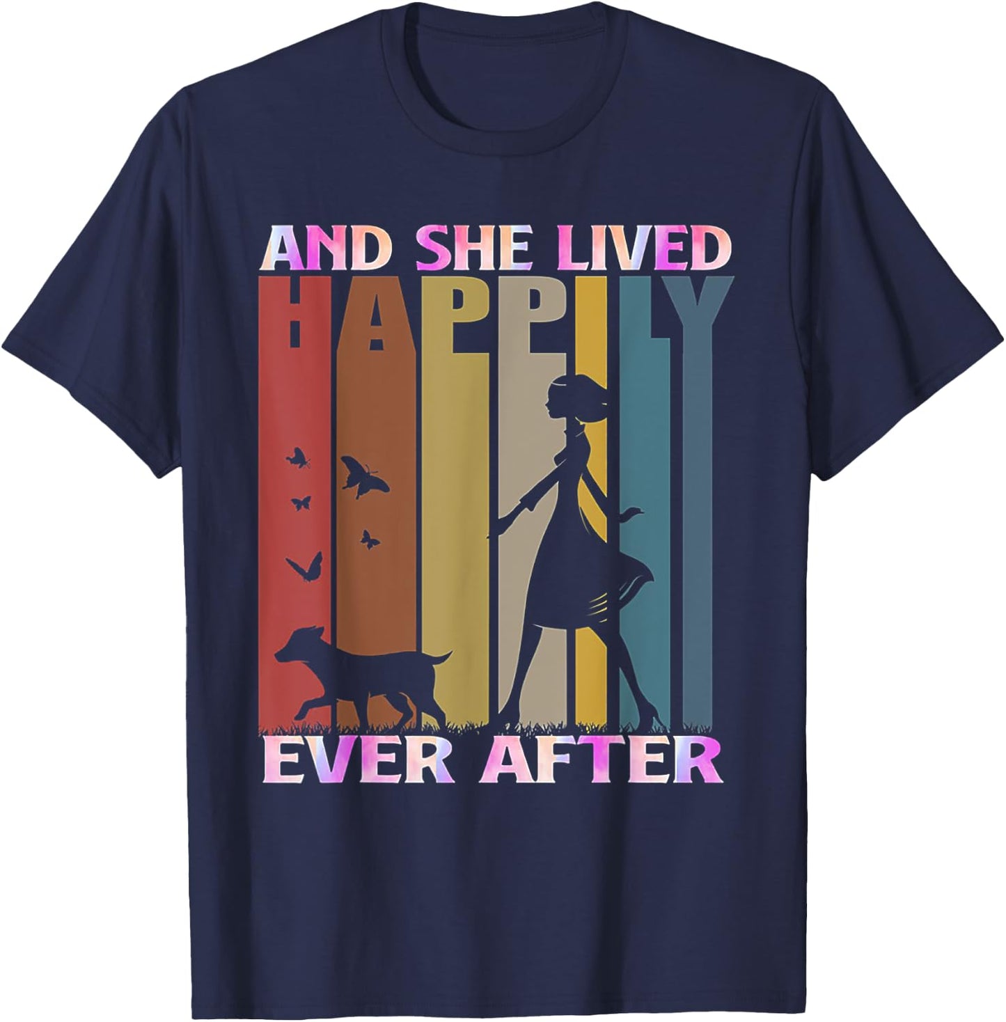 And She Lived Happily Ever After Vintage Dog Lover Gift Women T-Shirt - T-Shirt | Navy