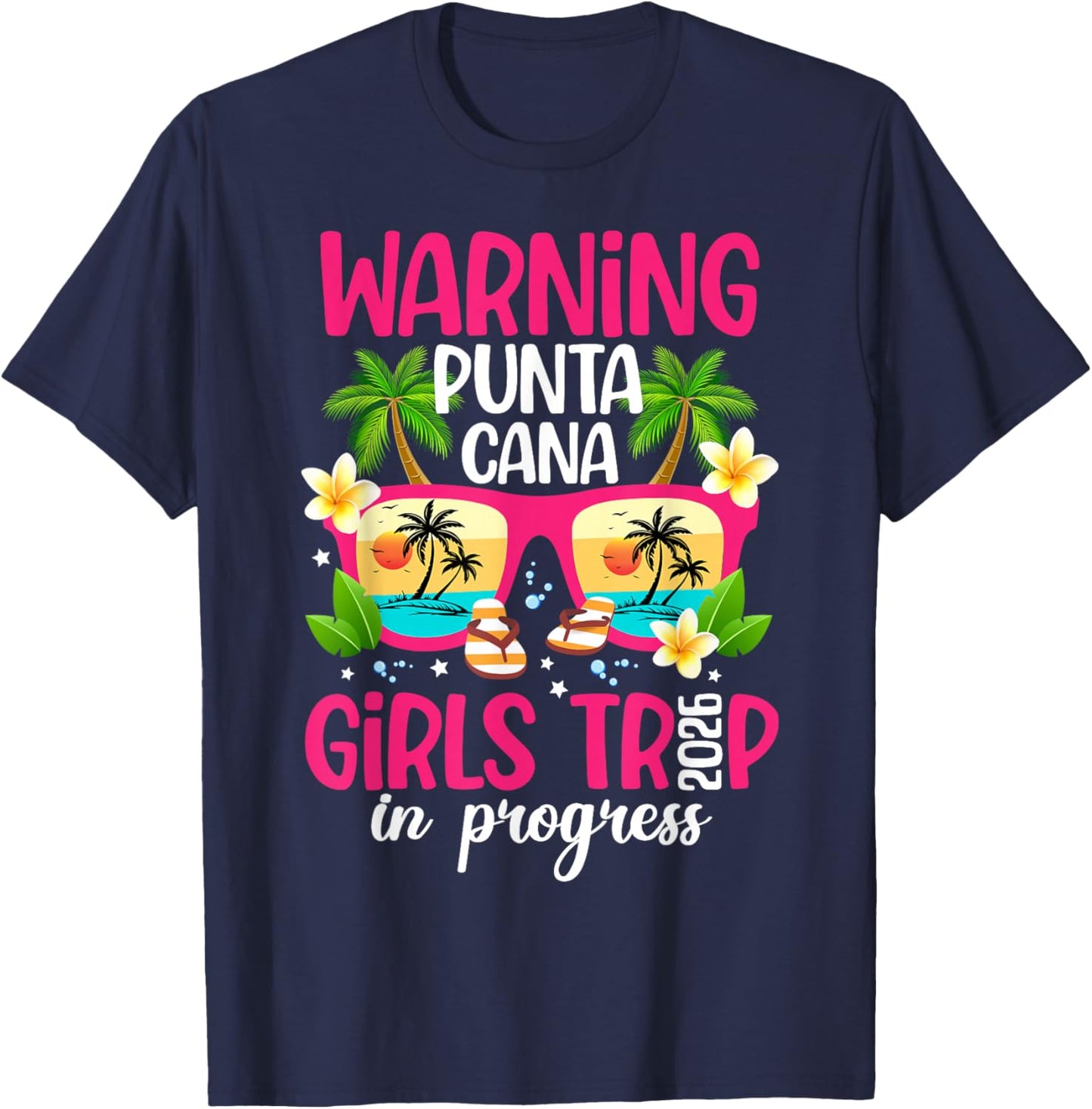 Punta Cana Girls Trip in Progress 2026 Punta Cana Vacation T-Shirt - T-Shirt | Navy