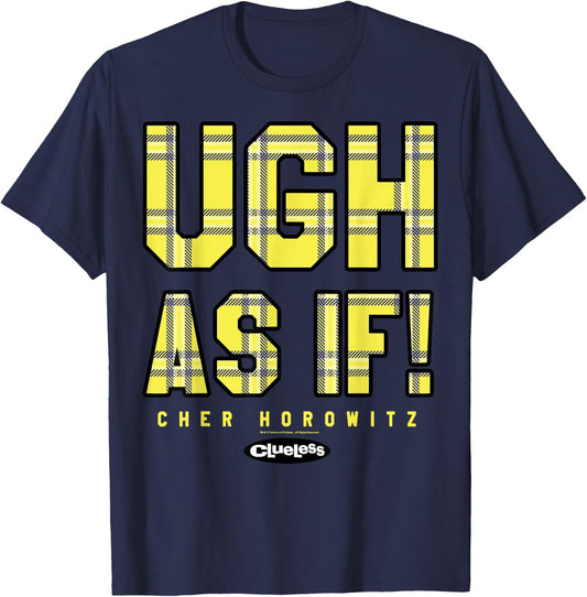 Clueless Ugh As If Checkered Cher's Quote Graphic T-Shirt - T-Shirt | Navy