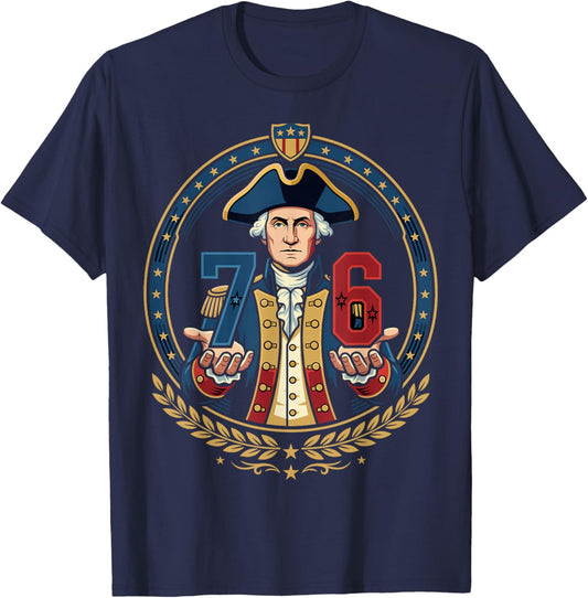 67 4th of July George Washington Meme Six Seven 1776 T-Shirt - T-Shirt | Navy