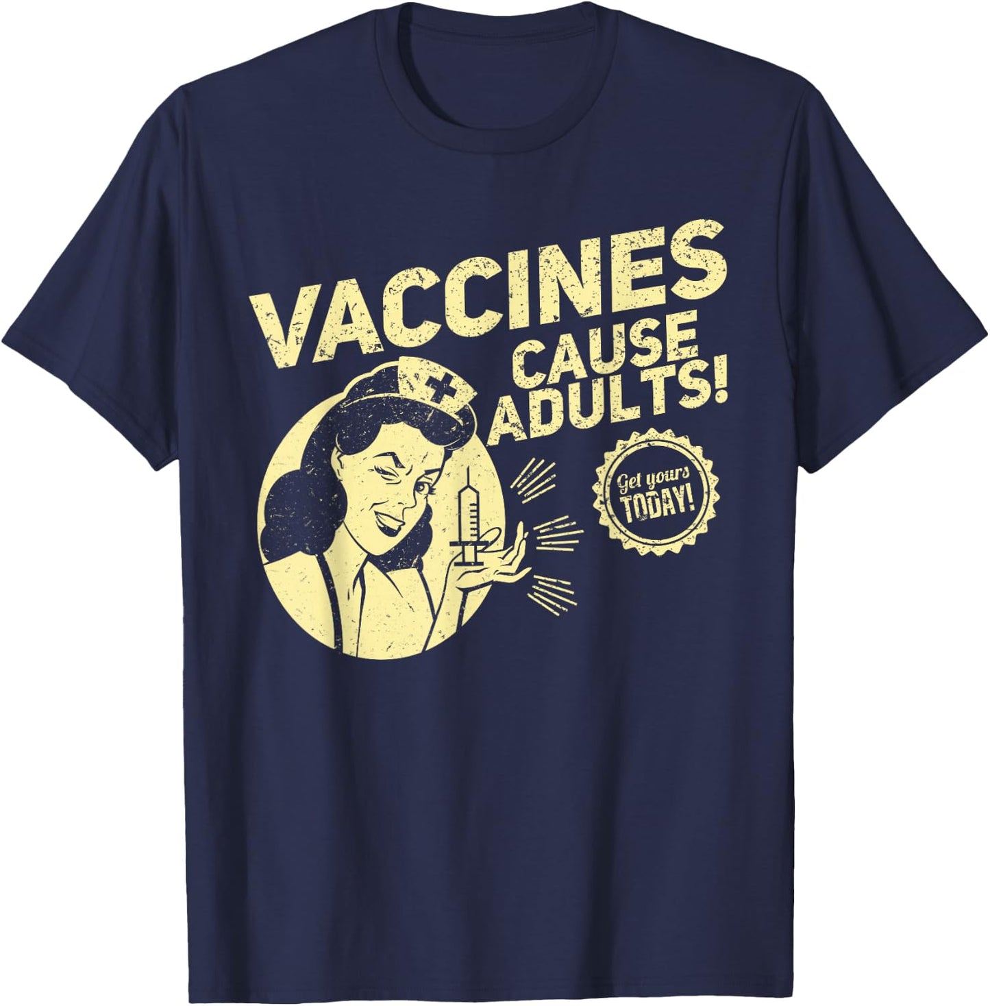 Funny Pro Vaccination T Shirt Vaccines Cause Adults Shirt T-Shirt - T-Shirt | Navy